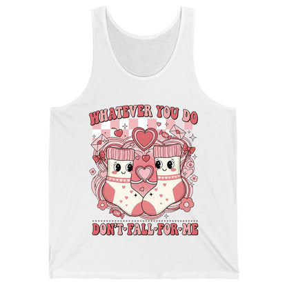 Whatever You Do Don't Fall for Me anti-Valentine's Day Tank Top White product mockup
