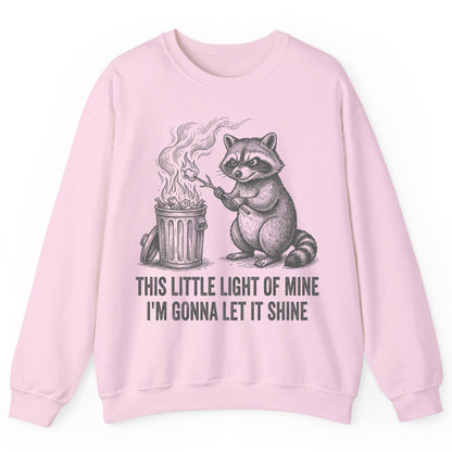 THIS LITTLE LIGHT OF MINE I'M GONNA LET IT SHINE Raccoon Sweatshirt Light Pink product mockup