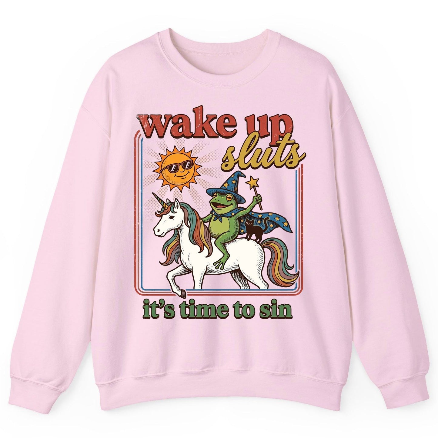 Wake Up Sluts It's Time to Sin Funny Wizard Frog Sweatshirt - product mockup - Light Pink