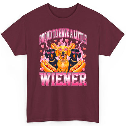 Proud to Have a Little Wiener dachshund T-Shirt Maroon product mockup