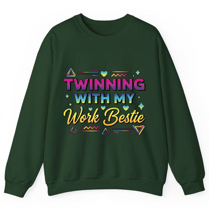 Twinning with My Work Bestie work bestie Sweatshirt Forest Green product mockup