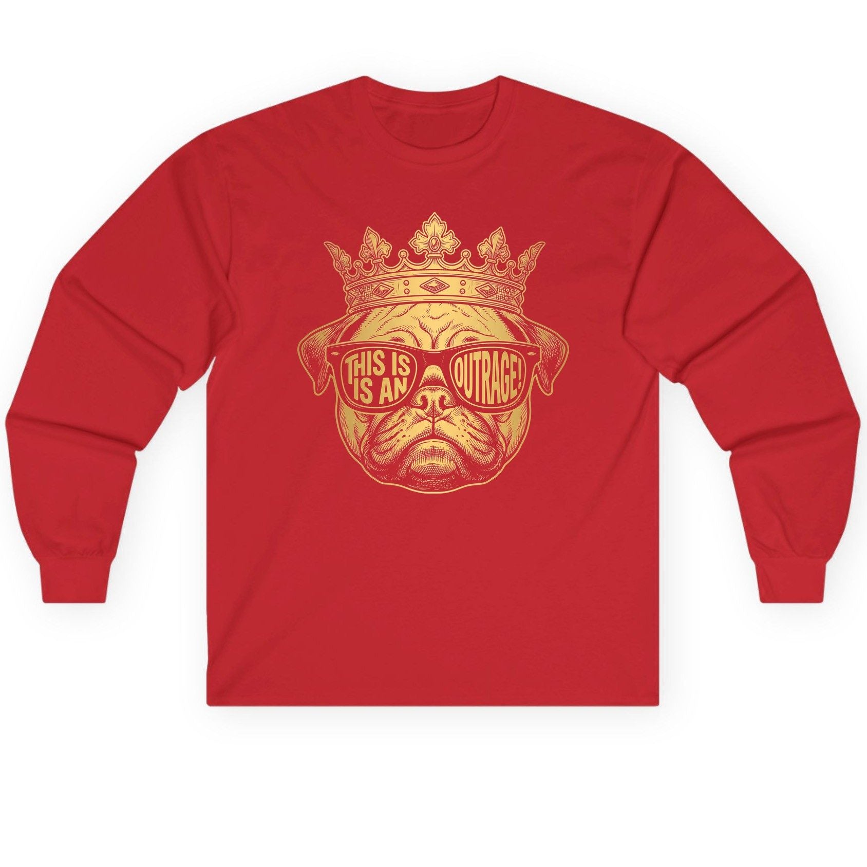 This Is An Outrage! Pug Long Sleeve Tee Red product mockup
