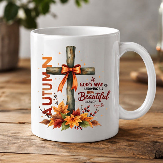 Autumn Is God's Way of Showing US How Beautiful Change Can Be christian autumn White Mug White product mockup
