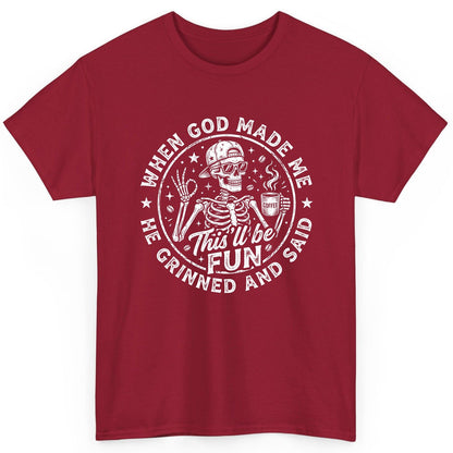 When God Made Me He Grinned and Said This'll Be FUN T-Shirt - product mockup - Cardinal Red
