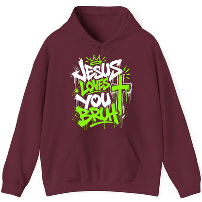 Jesus Loves You Bruh Christian Hoodie - product mockup - Maroon