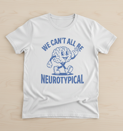 We Can't All Be Neurotypical Retro Cartoon Brain T-Shirt - White