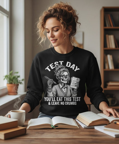 You'll Eat This Test & Leave No Crumbs Funny Day Sweatshirt - lifestyle model mockup - Black