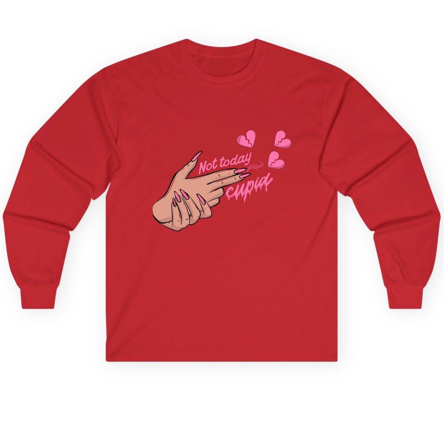 Not Today Cupid anti-Valentine's Day Long Sleeve Tee Red product mockup