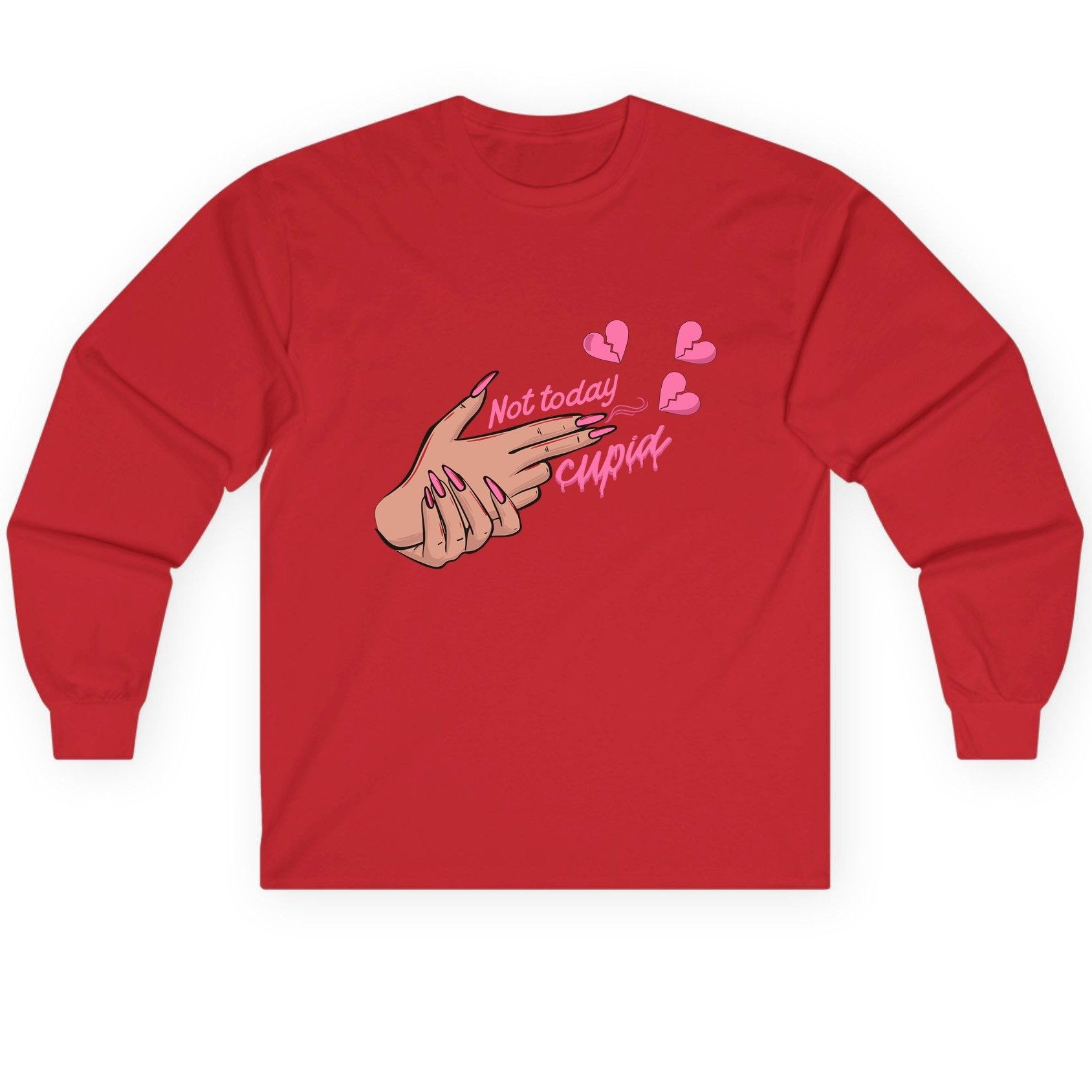 Not Today Cupid anti-Valentine's Day Long Sleeve Tee Red product mockup