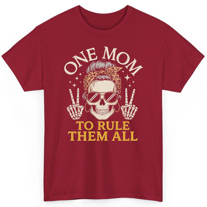ONE MOM TO RULE THEM ALL Funny Sassy Skull T-Shirt - product mockup - Cardinal Red