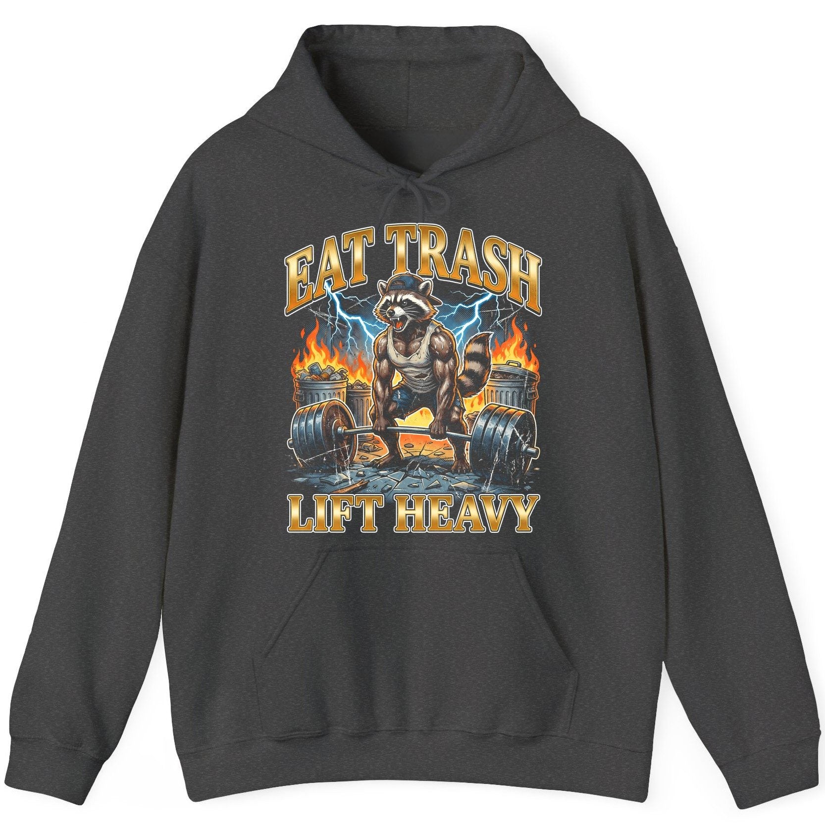 Eat Trash Lift Heavy raccoon Hoodie Dark Heather product mockup