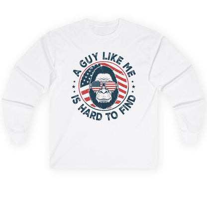 A Guy Like Me Is Hard to Find patriotic bigfoot Long Sleeve Tee White product mockup