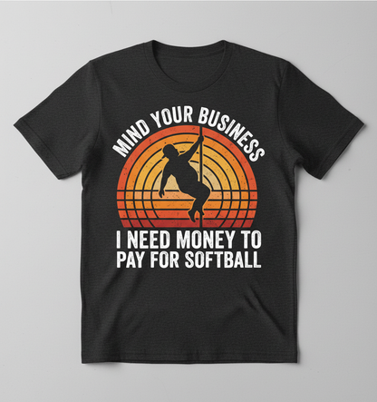 Mind Your Business Funny Softball Pole Dancer Design T-Shirt - Dark Heather