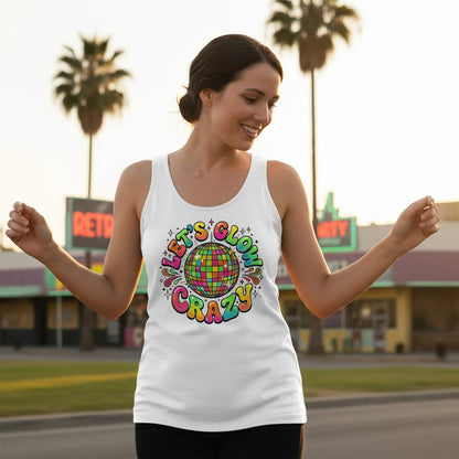 Let's Glow Crazy Retro Party Tank Top - lifestyle model mockup - White