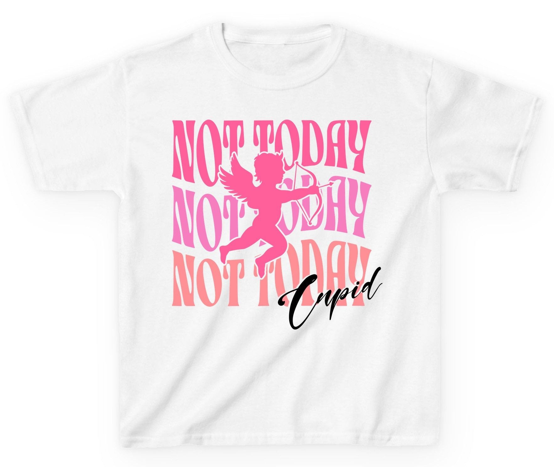 Not Today Not Today Not Today Cupid anti-Valentine's Day Youth T-Shirt White product mockup