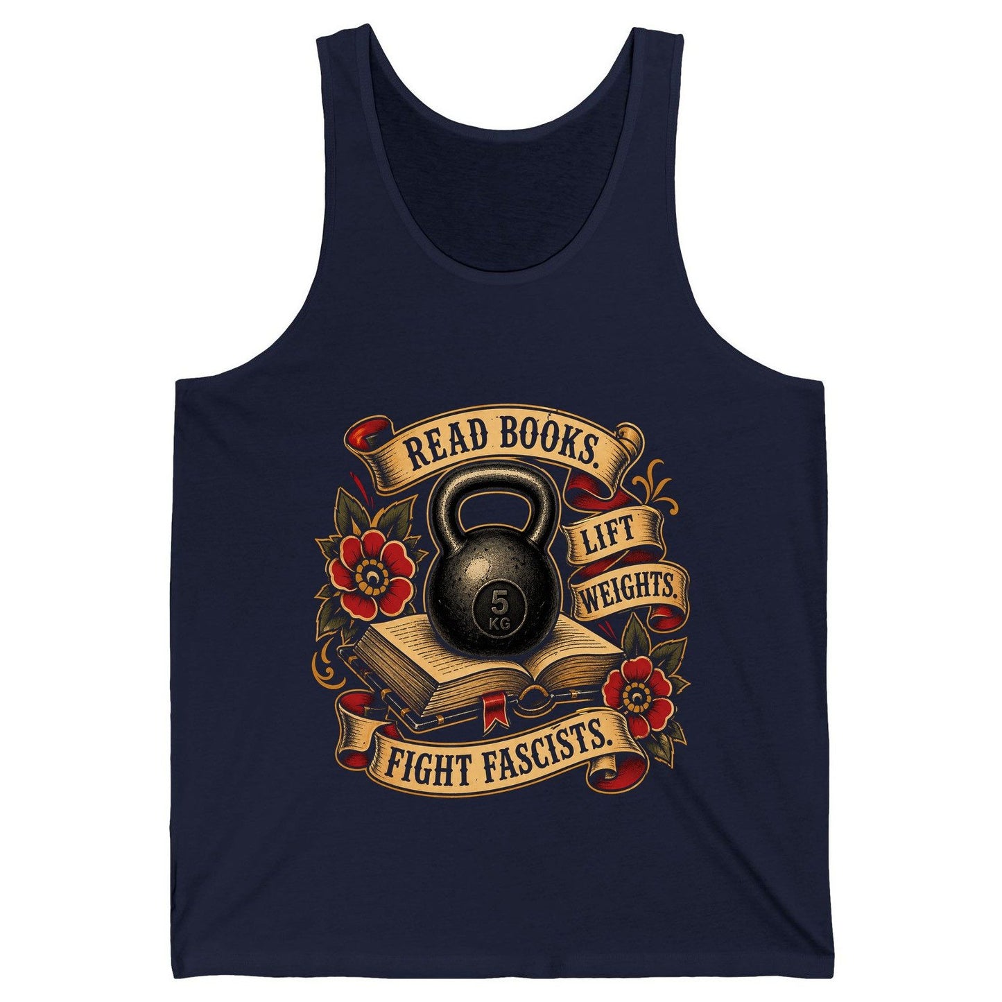 Read Books Lift Weights Fight Fascists Tank Top - product mockup - Navy