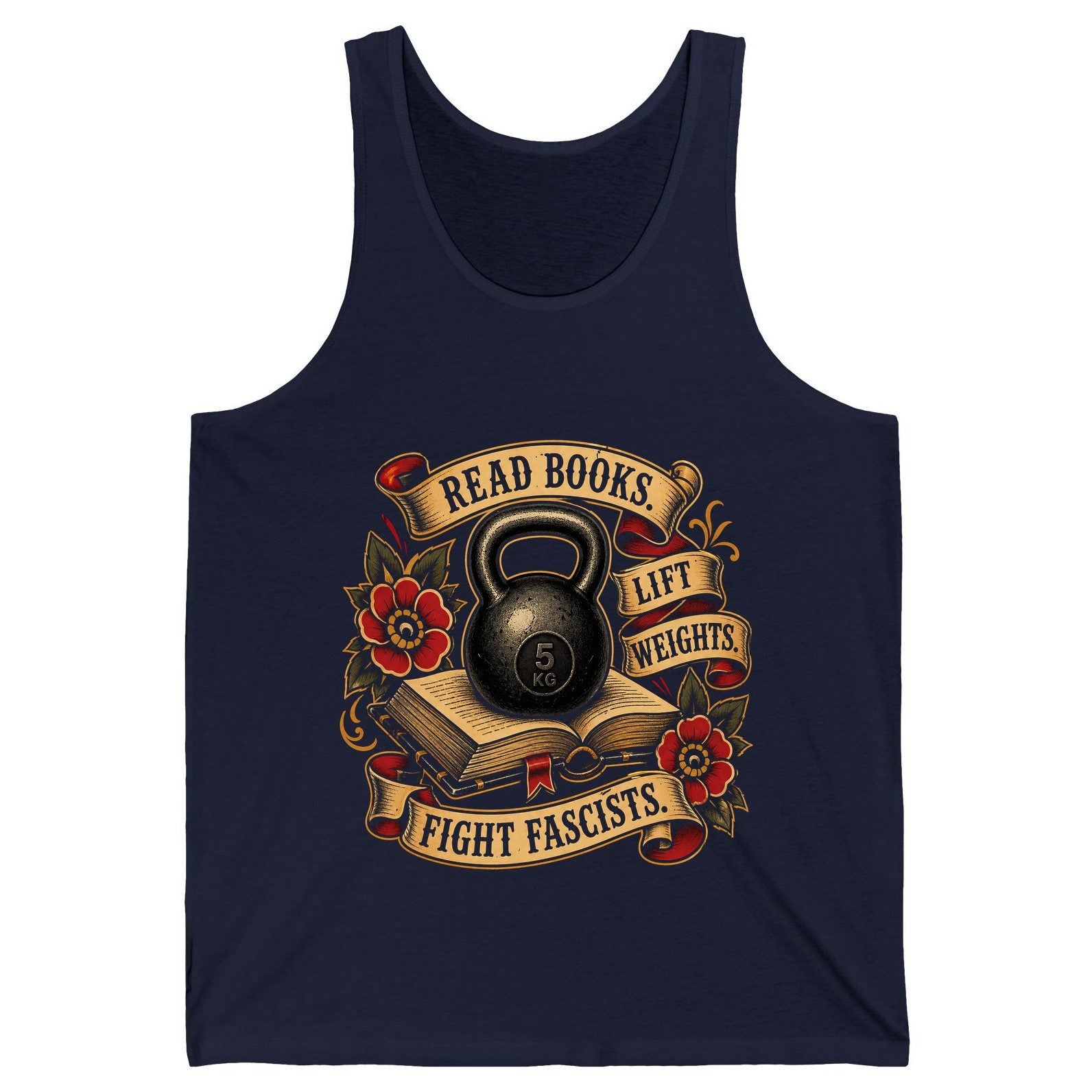 Read Books Lift Weights Fight Fascists Tank Top - product mockup - Navy