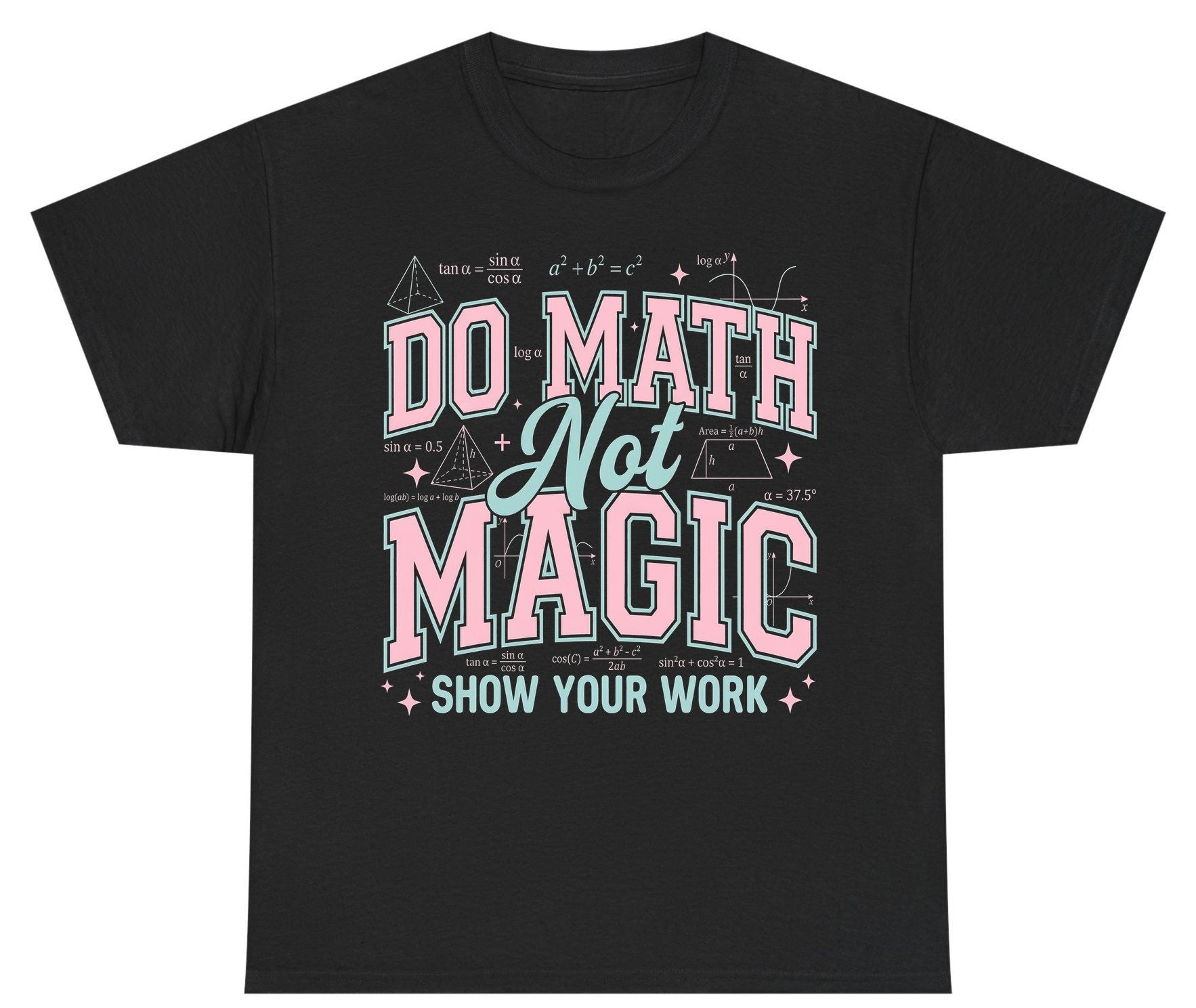 Do Math Not Magic Show Your Work Retro Teachers Youth T-Shirt - product mockup - Black