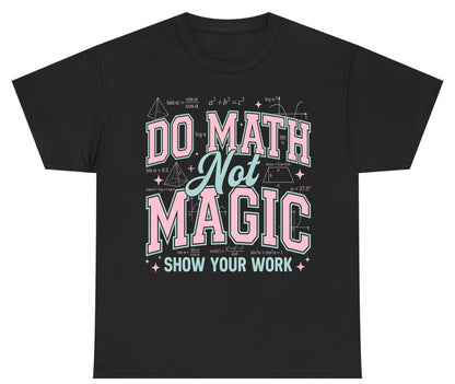 Do Math Not Magic Show Your Work Retro Teachers Youth T-Shirt - product mockup - Black