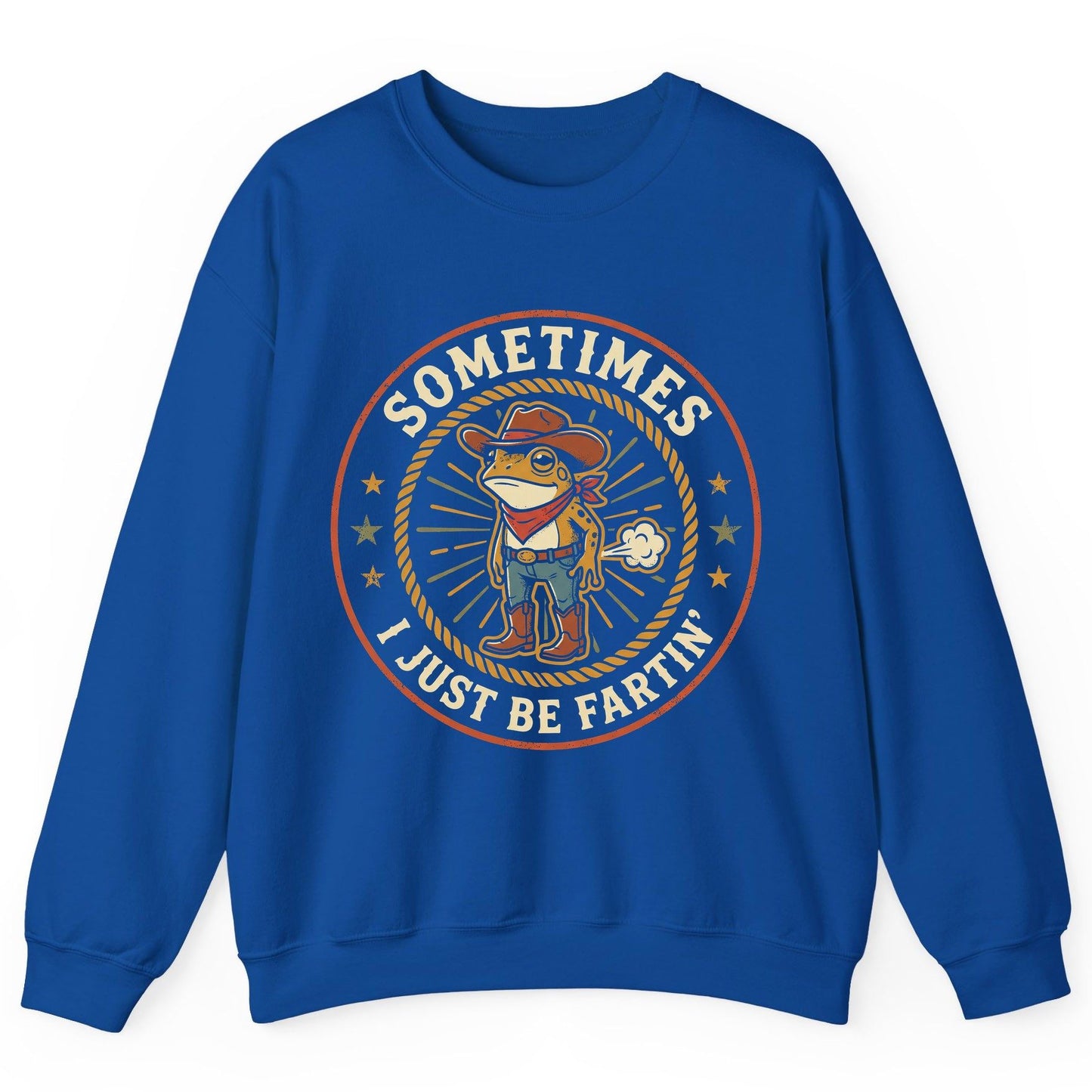 Sometimes I Just Be Fartin' cowboy frog Sweatshirt Royal product mockup