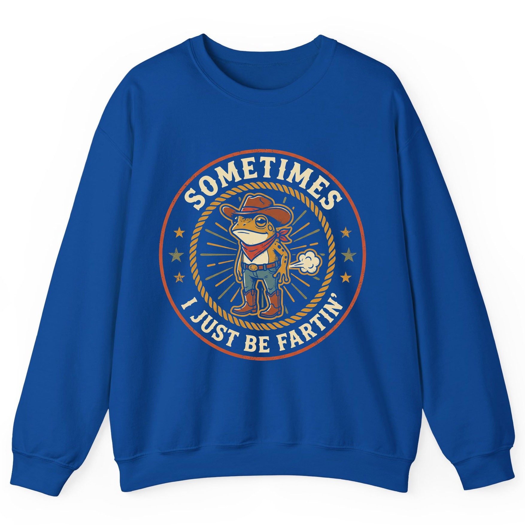 Sometimes I Just Be Fartin' cowboy frog Sweatshirt Royal product mockup