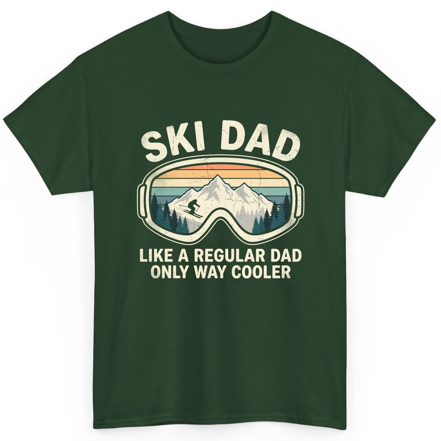 Ski Dad Like a Regular Dad Only Way Cooler skiing T-Shirt Forest Green product mockup