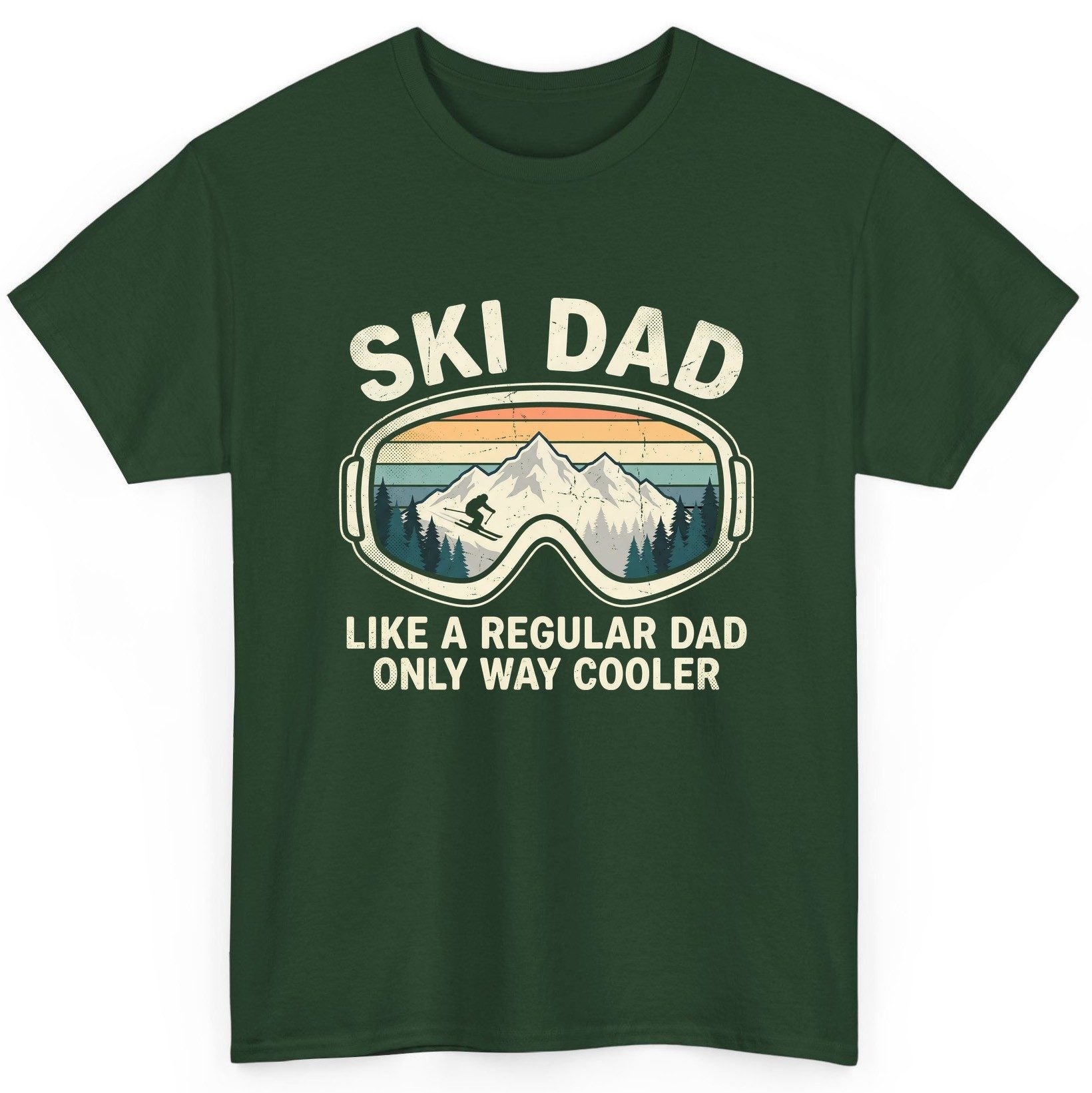 Ski Dad Like a Regular Dad Only Way Cooler skiing T-Shirt Forest Green product mockup