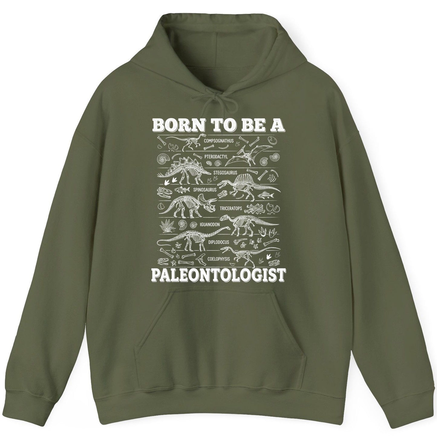 Born to Be a Paleontologist dinosaur skeletons Hoodie Military Green product mockup