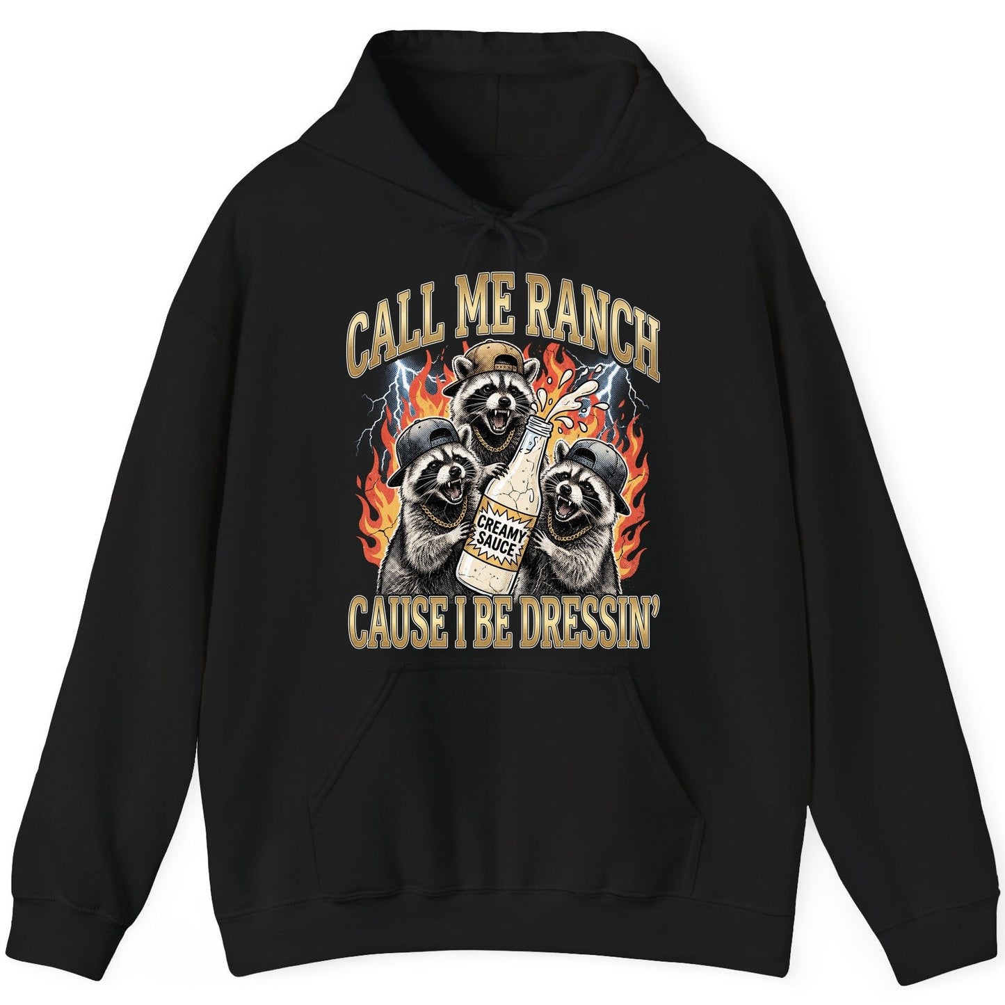 Call Me Ranch Cause I Be Dressin' raccoons Hoodie Black product mockup