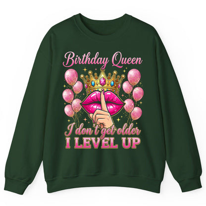 Birthday Queen I Don't Get Older I Level Up birthday queen Sweatshirt Forest Green product mockup