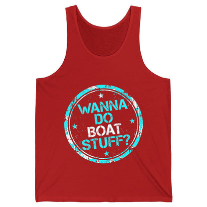 WANNA DO BOAT STUFF Funny Boating Tank Top - product mockup - Red