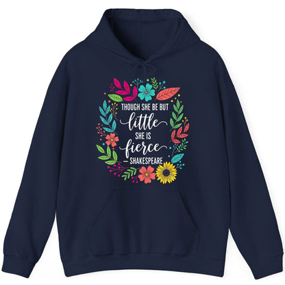 Though She Be but Little She Is Fierce - Shakespeare empowerment Hoodie Navy product mockup