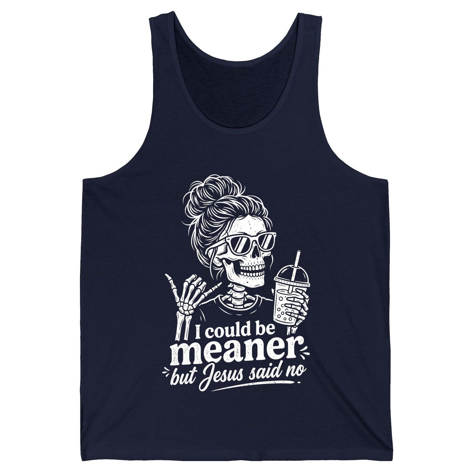 I Could Be Meaner but Jesus Said No Funny Christian Skeleton Tank Top - product mockup - Navy