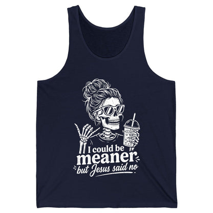 I Could Be Meaner but Jesus Said No Funny Christian Skeleton Tank Top - product mockup - Navy