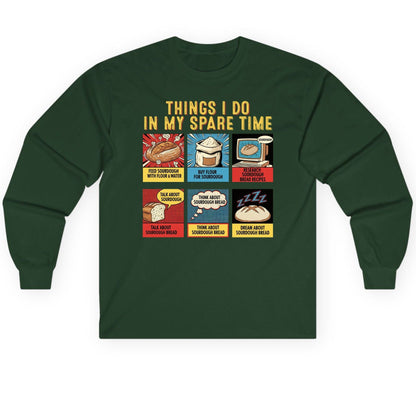 Things I Do in My Spare Time sourdough bread baking Long Sleeve Tee Forest Green product mockup