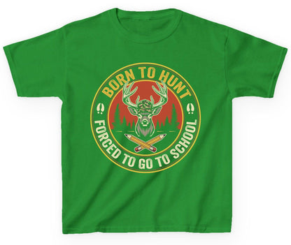 Born to Hunt Forced to Go to School hunting Youth T-Shirt Irish Green product mockup