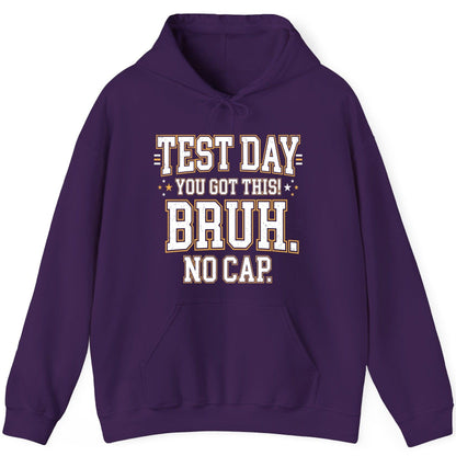 Test Day You Got This Bruh No Cap Funny Student Humor Hoodie - product mockup - Purple