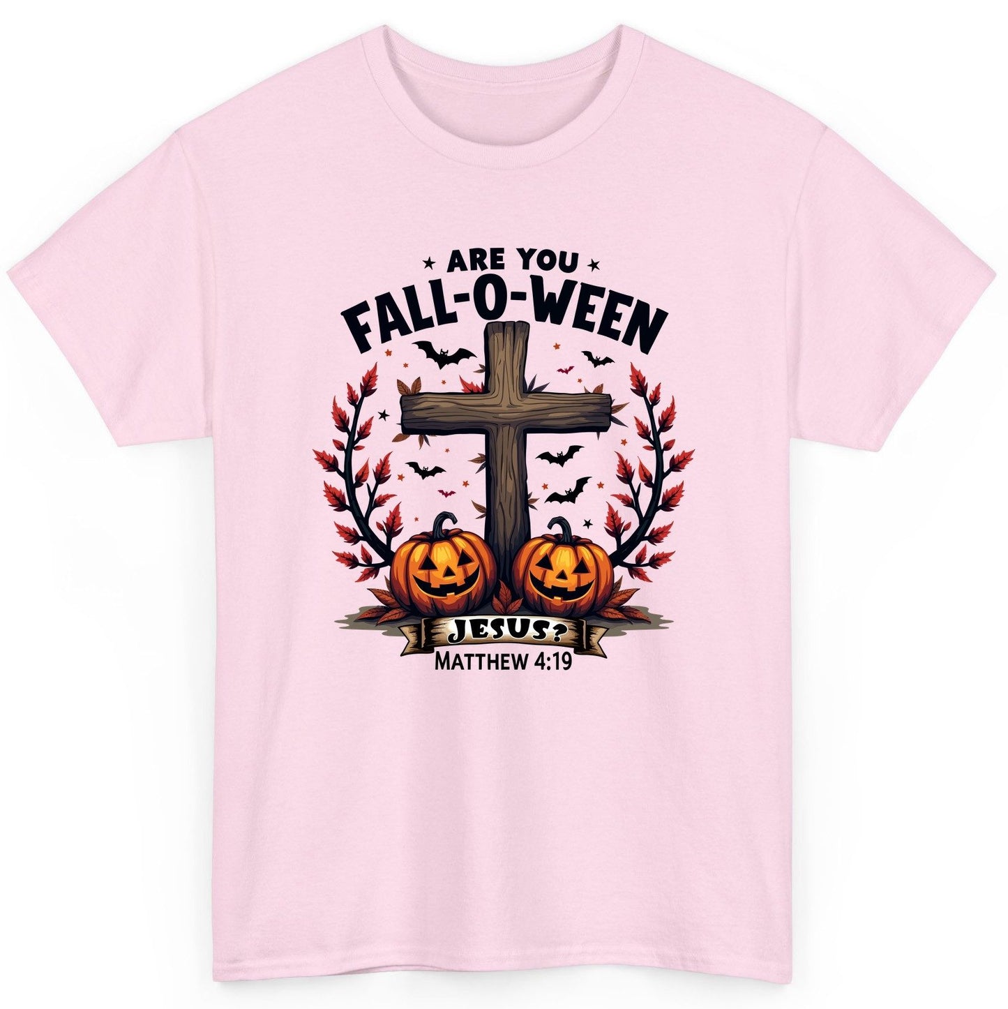Are You Fall-O-Ween Jesus? christian Halloween T-Shirt Light Pink product mockup