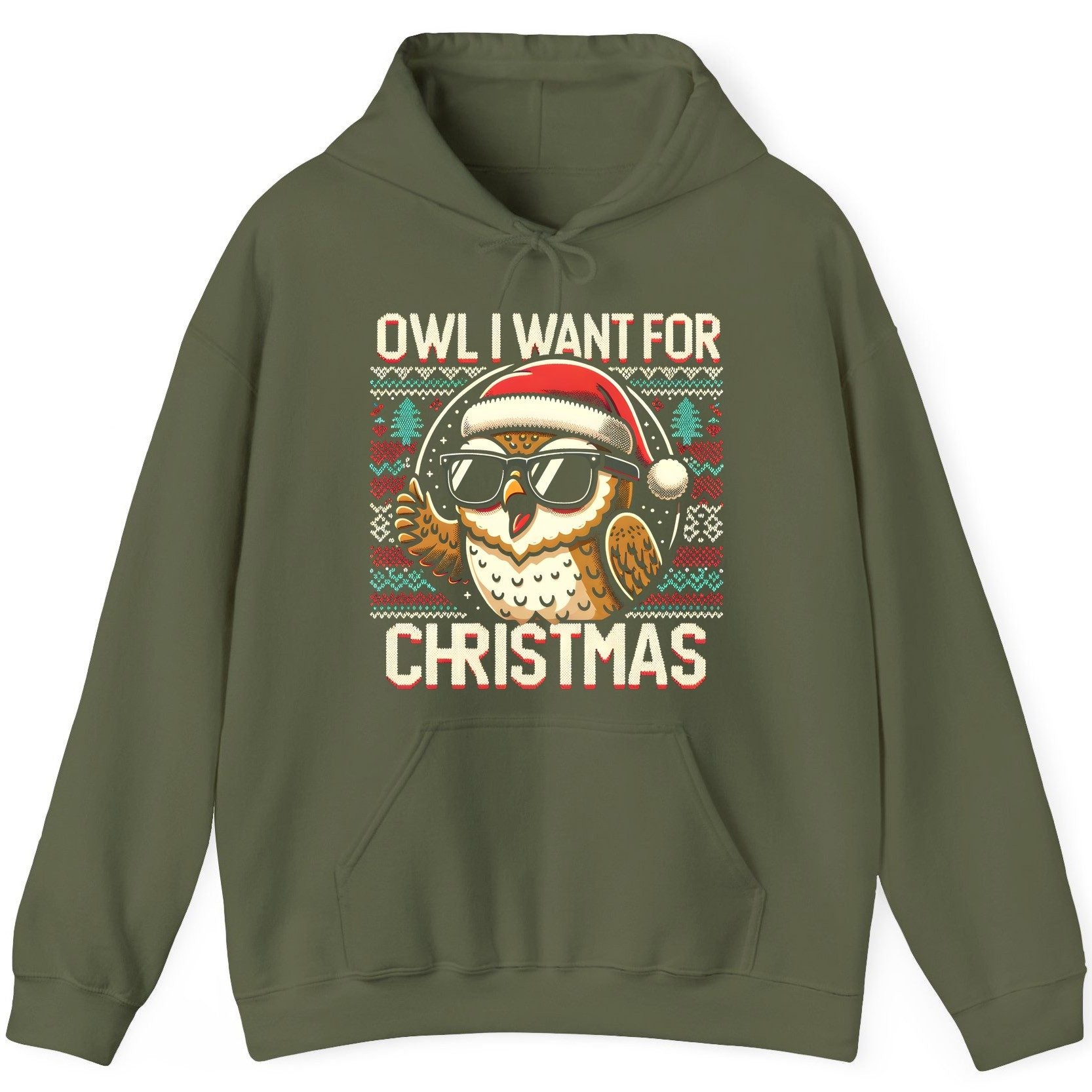 Owl I Want for Christmas Christmas owl Hoodie Military Green product mockup
