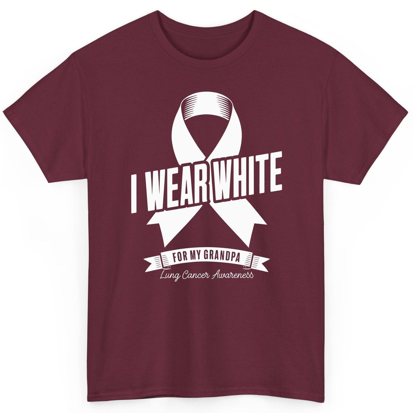 I Wear White for My Grandpa lung cancer awareness T-Shirt Maroon product mockup