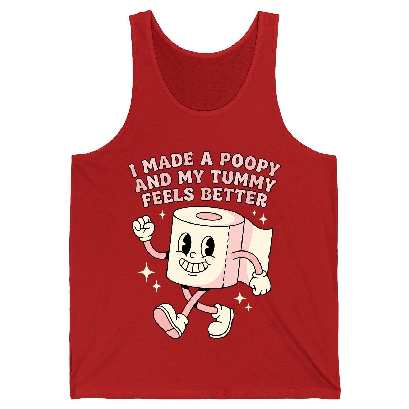 I Made a Poopy and My Tummy Feels Better funny toilet paper Tank Top Red product mockup