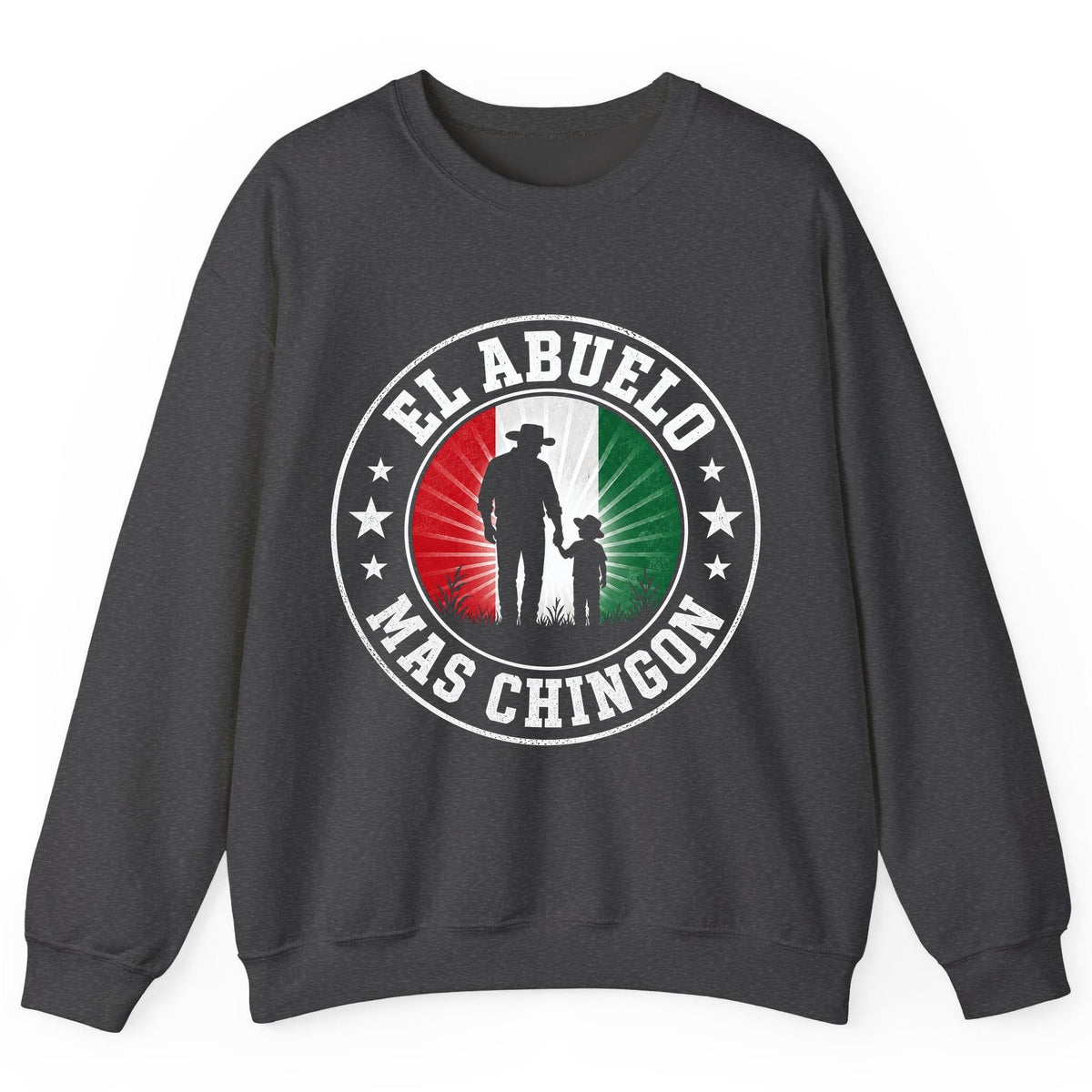 El Abuelo Mas Chingon mexican grandfather Sweatshirt Dark Heather product mockup