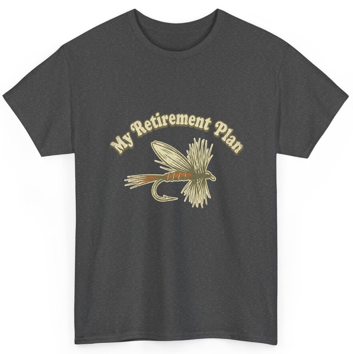 My Retirement Plan fly fishing T-Shirt Dark Heather product mockup