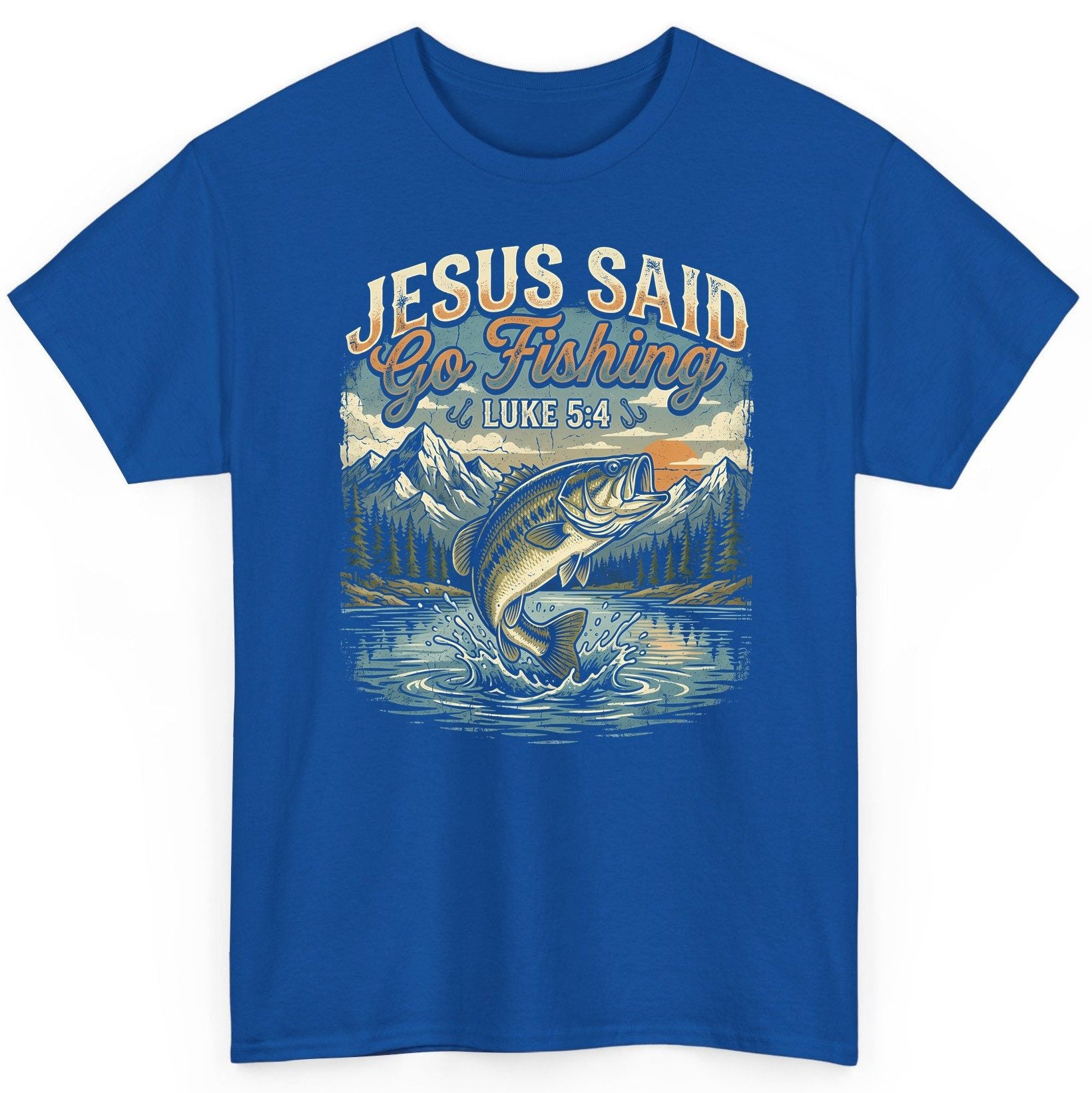 JESUS SAID Go Fishing LUKE 5 4 Retro Christian T-Shirt - product mockup - Royal