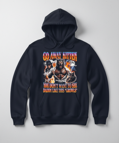 Go Away Kitten Werewolf Daddy Meme Hoodie - Navy