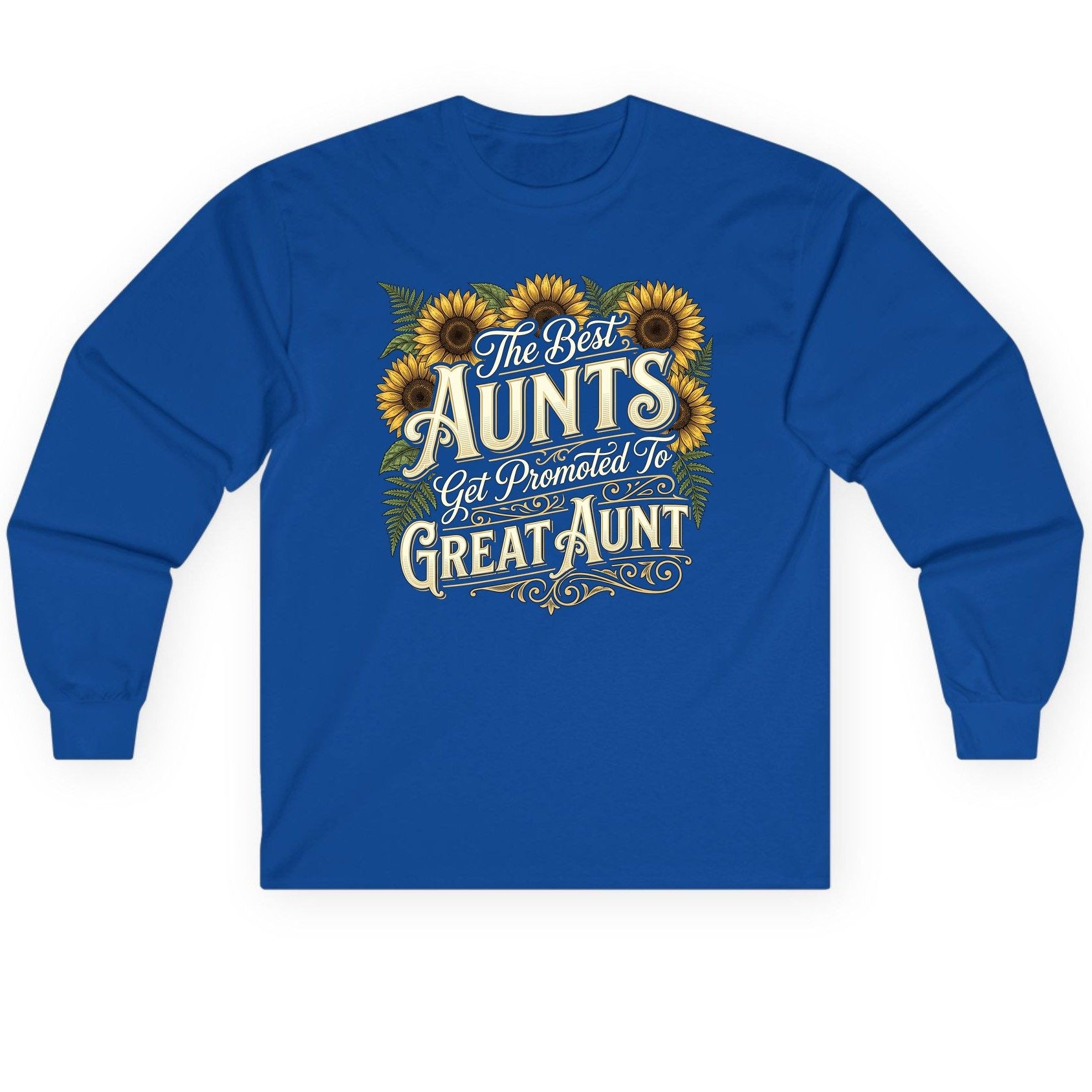 The Best AUNTS Get Promoted to GREAT AUNT Retro Long Sleeve Tee - product mockup - Royal