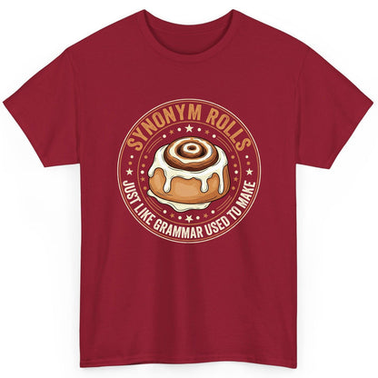 Synonym Rolls Just Like Grammar Used to Make grammar puns T-Shirt Cardinal Red product mockup