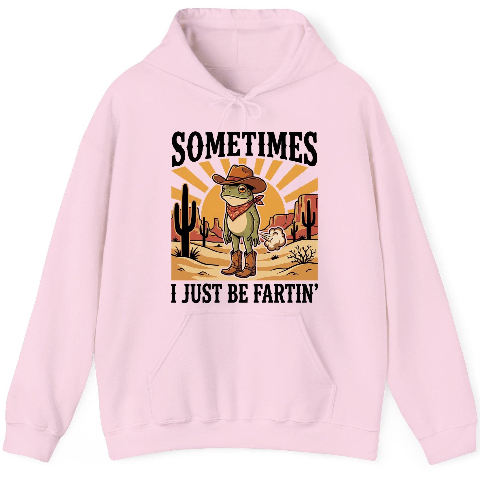 Sometimes It Just Be Fartin' cowboy frog Hoodie Light Pink product mockup