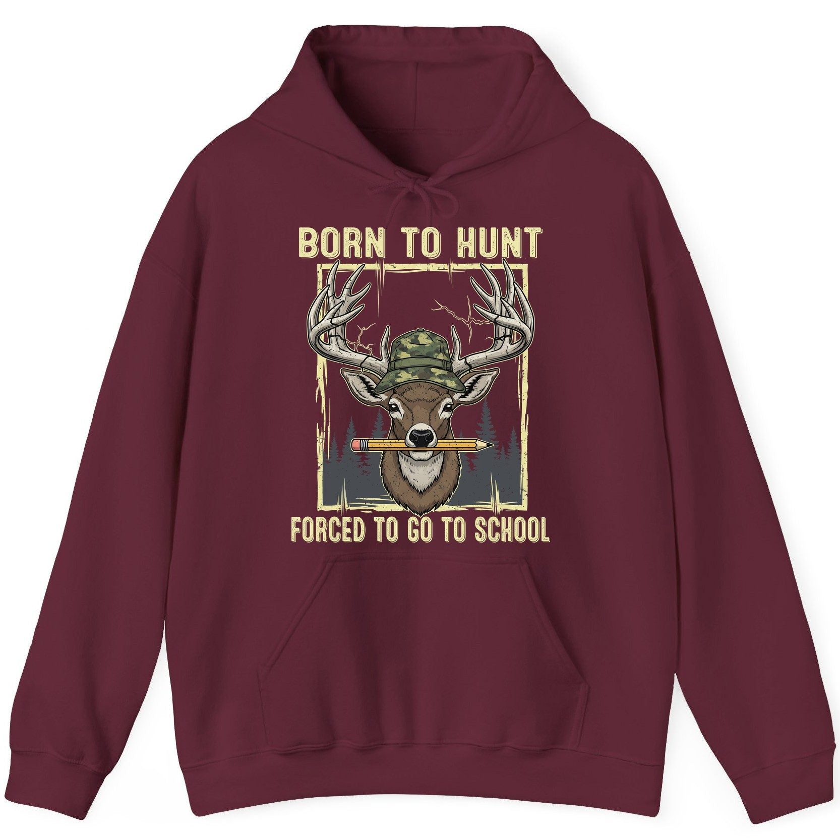 Born to Hunt Forced to Go to School hunting Hoodie Maroon product mockup