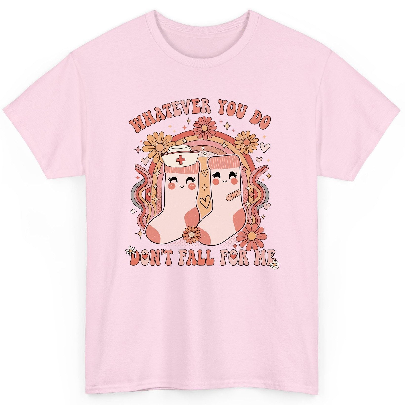 Whatever You Do Don't Fall for Me nurse T-Shirt Light Pink product mockup